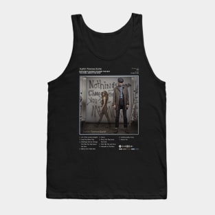 Justin Townes Earle - Nothing's Gonna Change The Way You Feel About Me Now Tracklist Album Tank Top